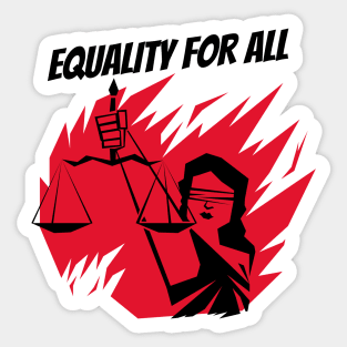 Equality For All / Black Lives Matter Sticker